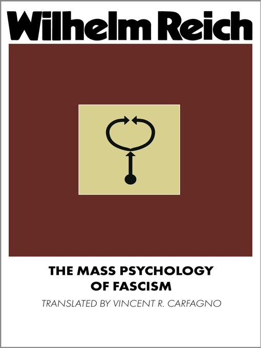 Title details for The Mass Psychology of Fascism by Wilhelm Reich - Available